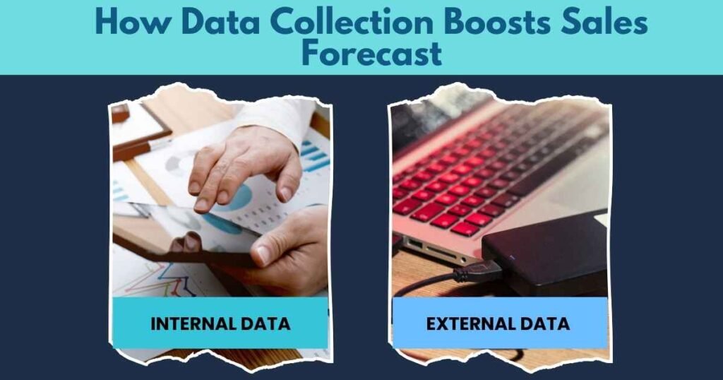 How Data Collection Boosts Sales Forecast