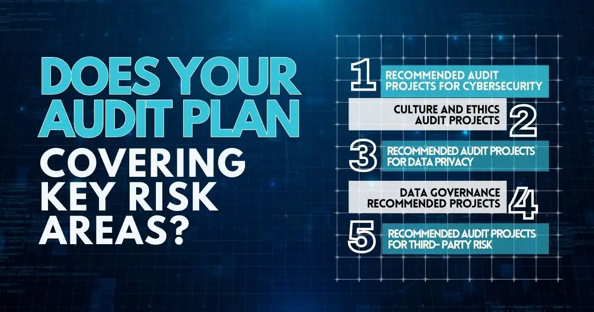 Does Your Audit Plan Covering Key Risk Areas?