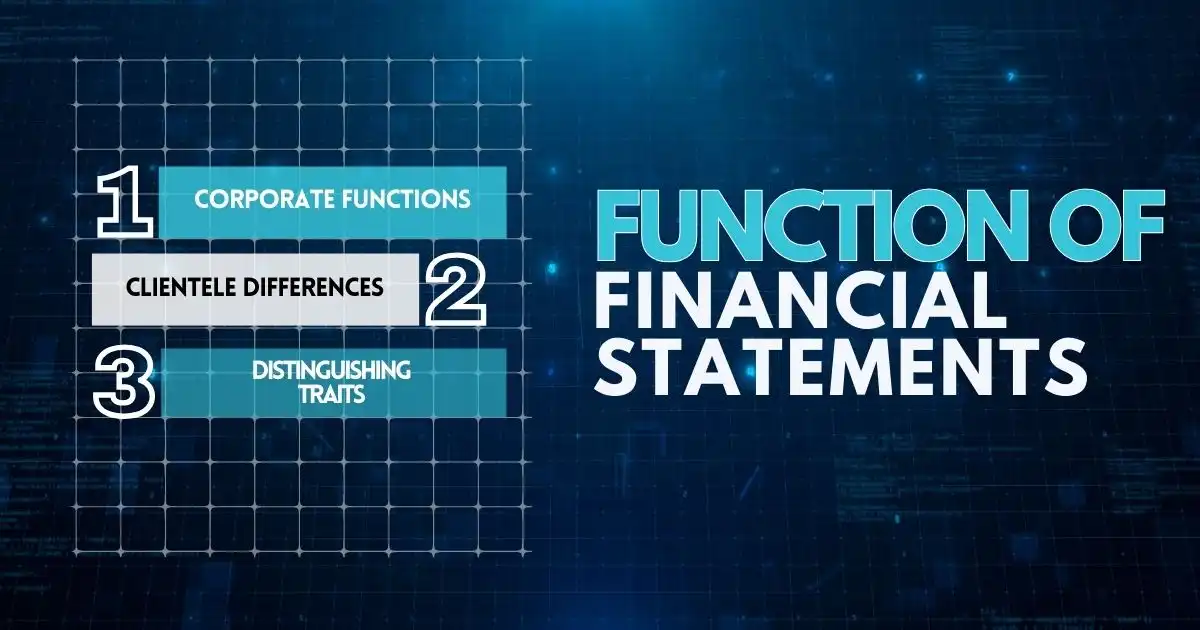 Function of Financial Statements