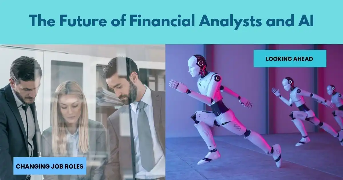 The Future of Financial Analysts and AI