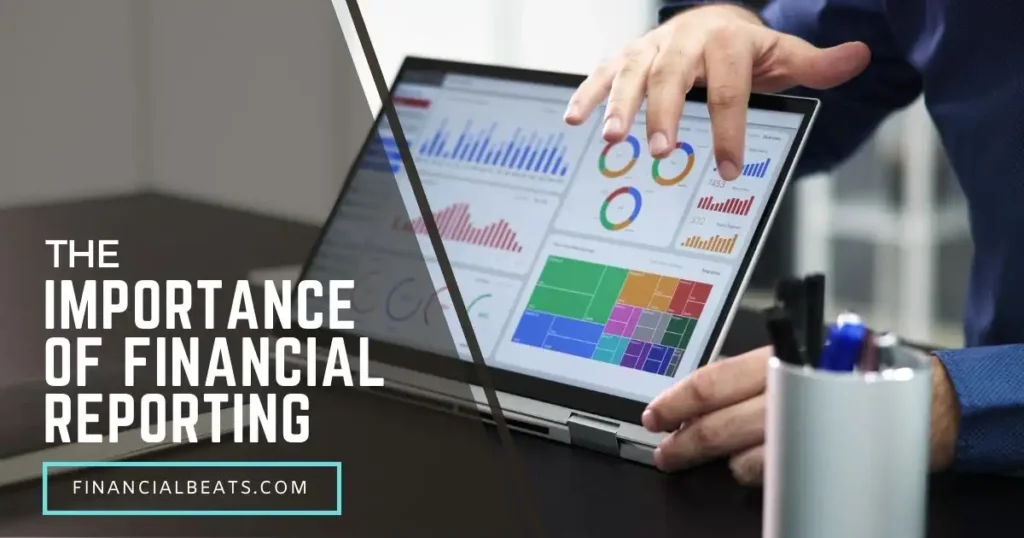 The Importance of Financial Reporting