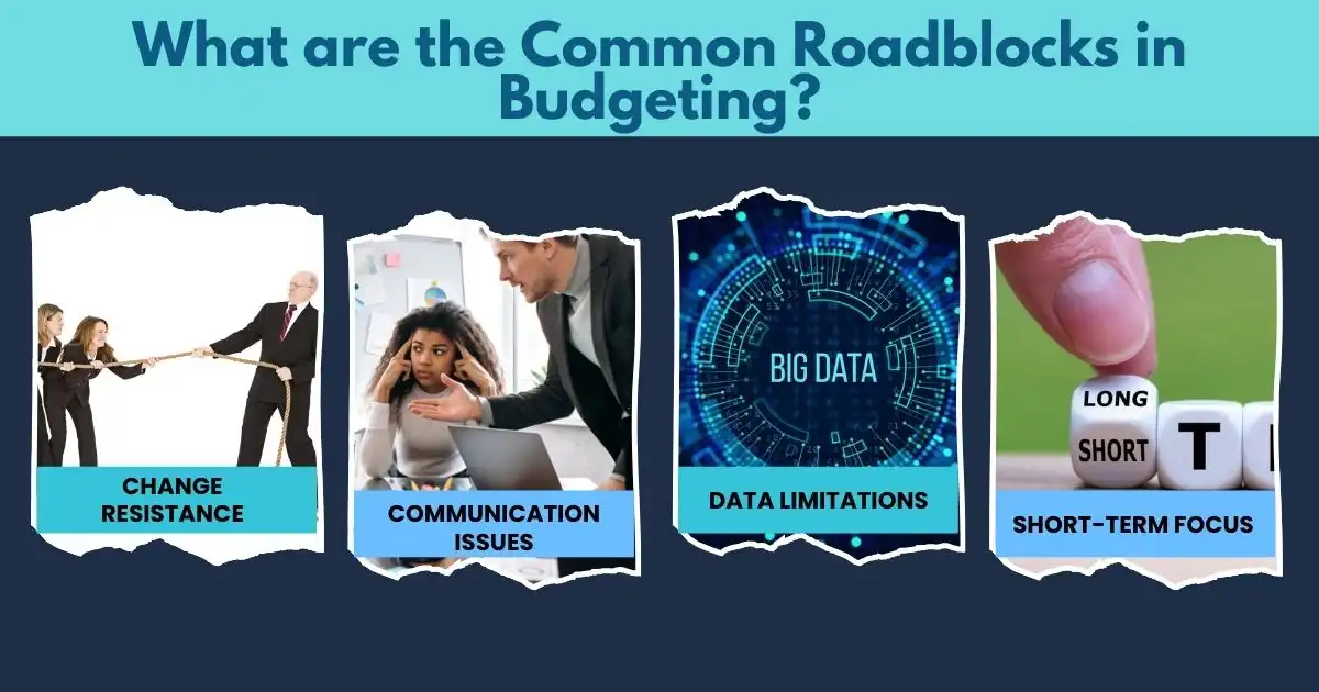 What are the Common Roadblocks in Budgeting?