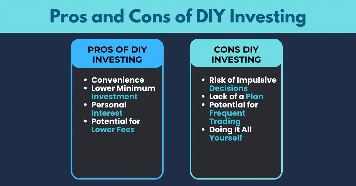 Pros and Cons of DIY Investing