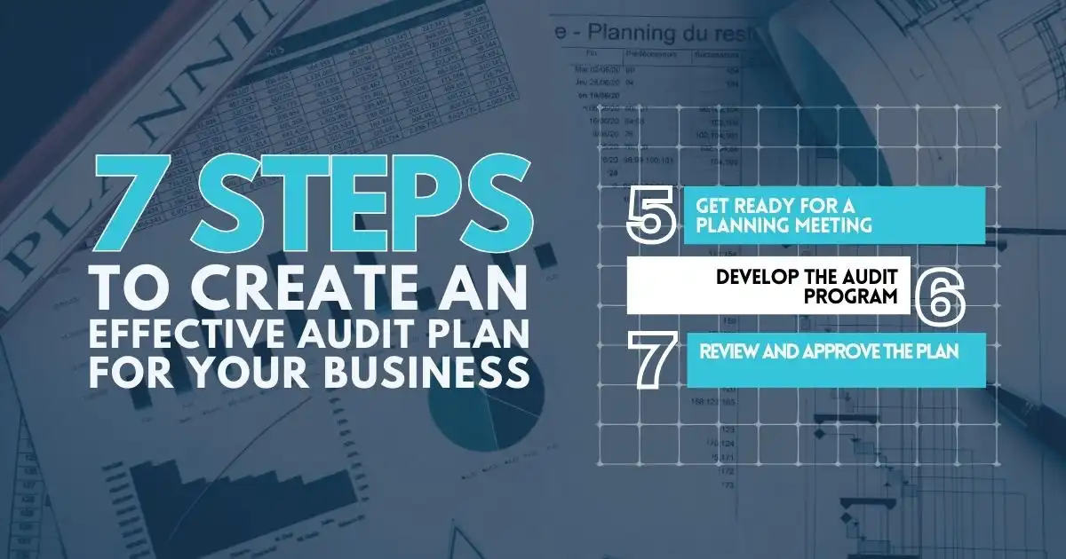 Seven Easy Steps to Help You Build an Audit Plan