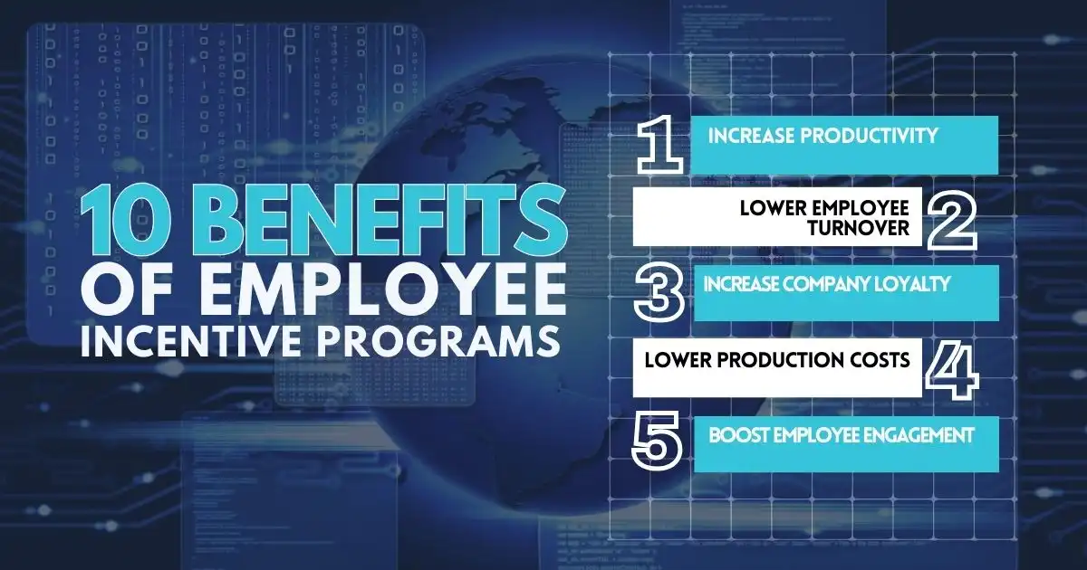 10 Benefits of Employee Incentive Programs