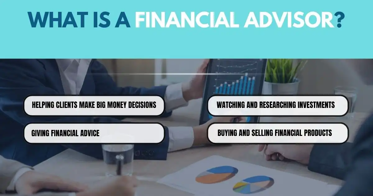 What Is A Financial Advisor