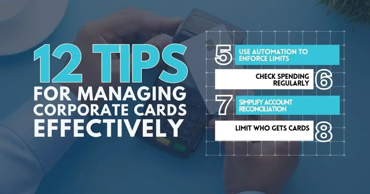 12 Tips for Managing Corporate Cards 