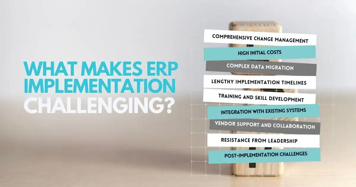 What Makes ERP Implementation Challenging?