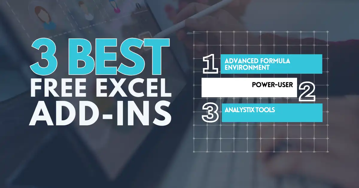 3 Best Free Excel Add-ins
