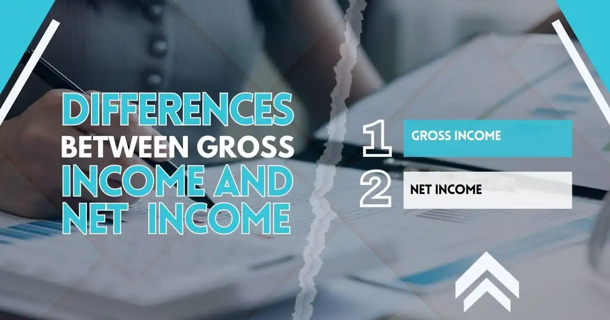 Differences Between Gross Income and Net Income