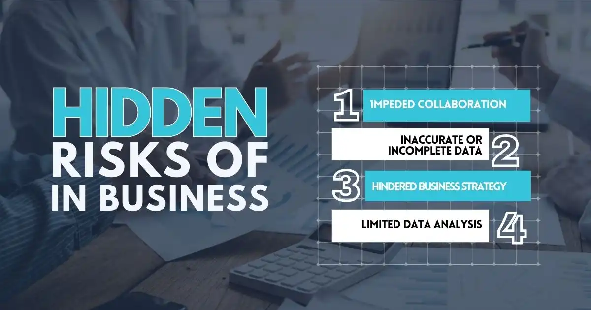 Hidden Risks of Data Silos in Business