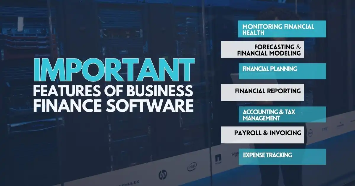 Important Features of Business Finance Software
