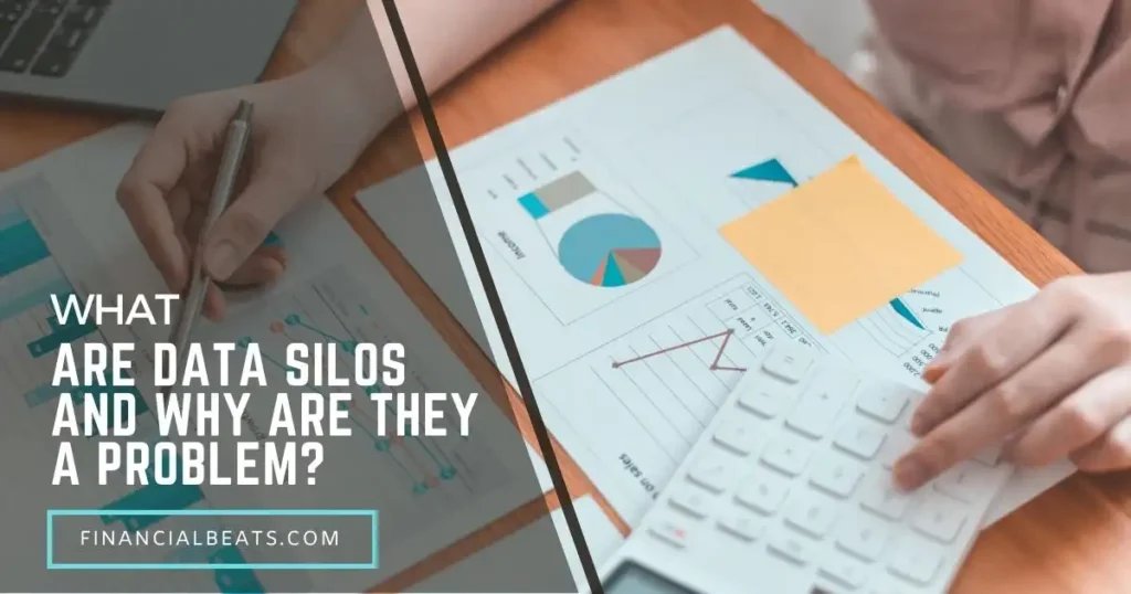What are Data Silos and Why are They a Problem?
