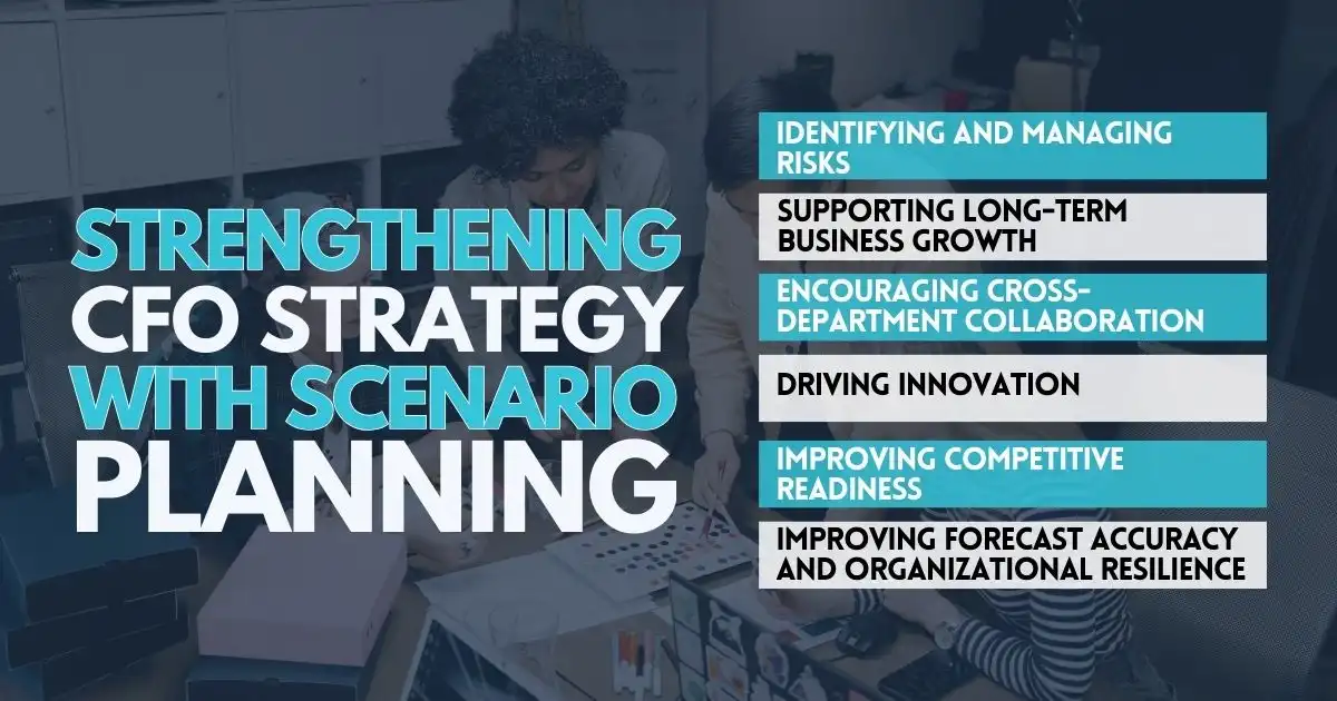 Strengthening CFO Strategy with Scenario Planning