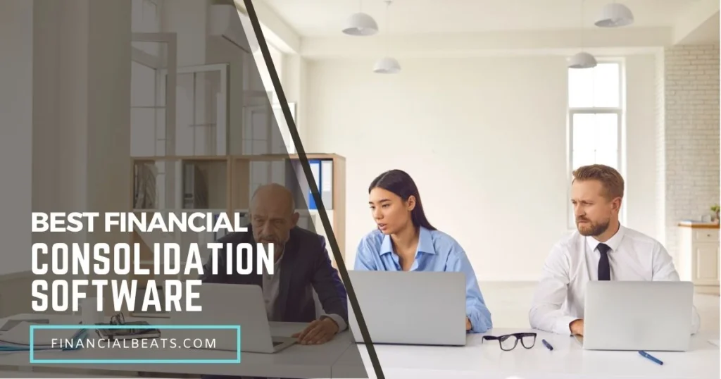Best Financial Consolidation Software
