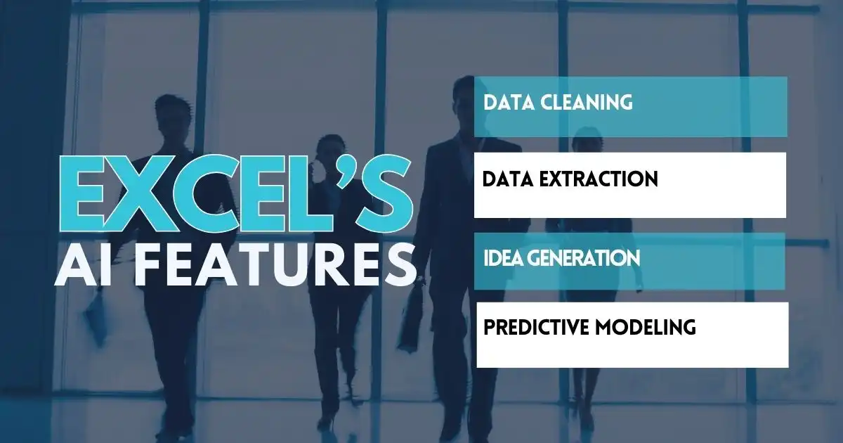 Excel’s AI Features