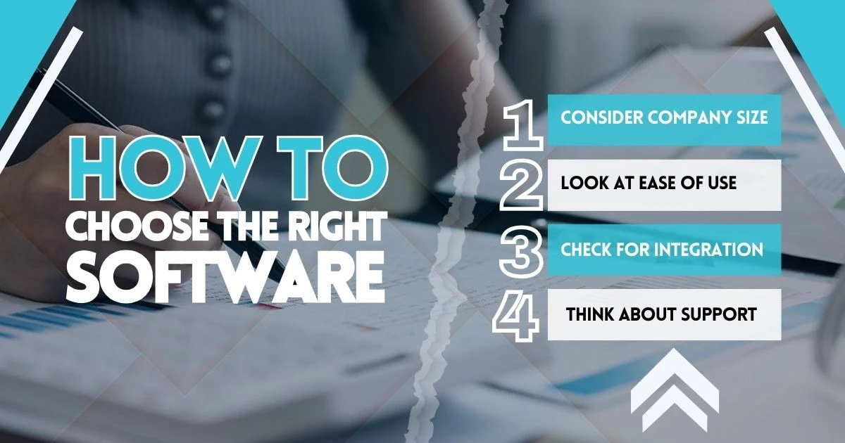 How to Choose the Right Software