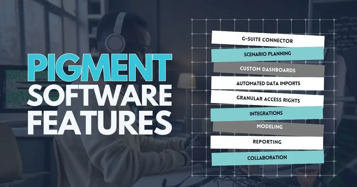 Pigment Software Features