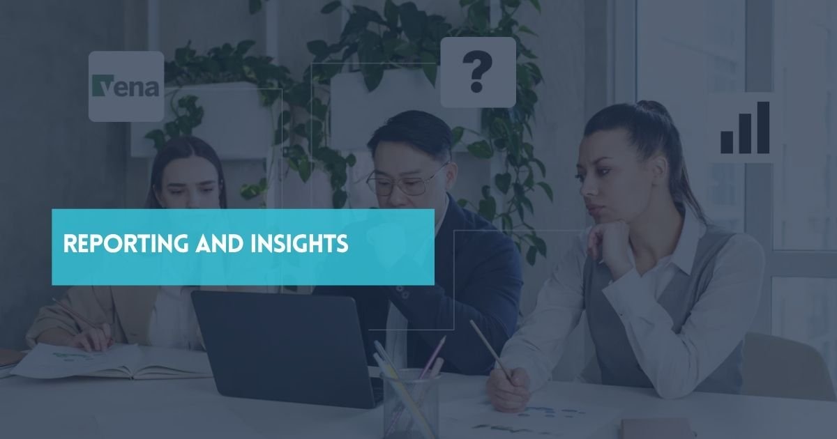 Reporting and Insights