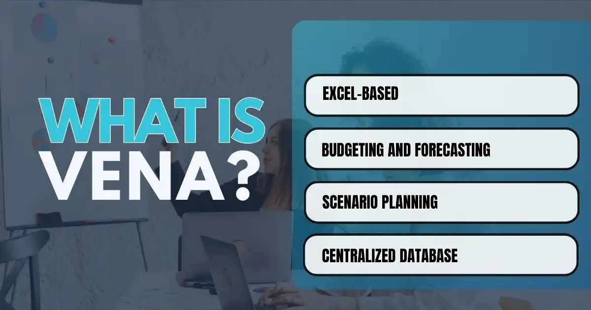 What Is Vena?