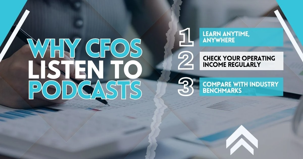 Why CFOs Should Listen to Podcasts
