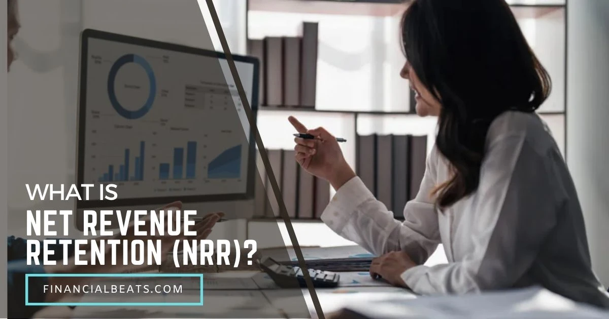 What is Net Revenue Retention (NRR)?