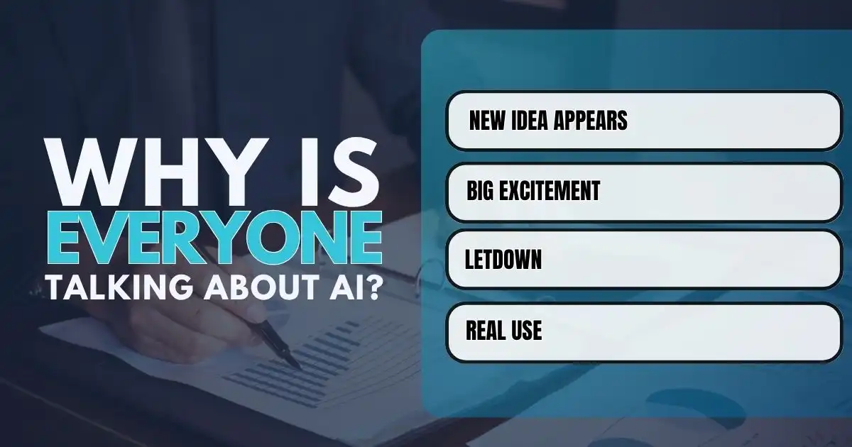Why Is Everyone Talking About AI?