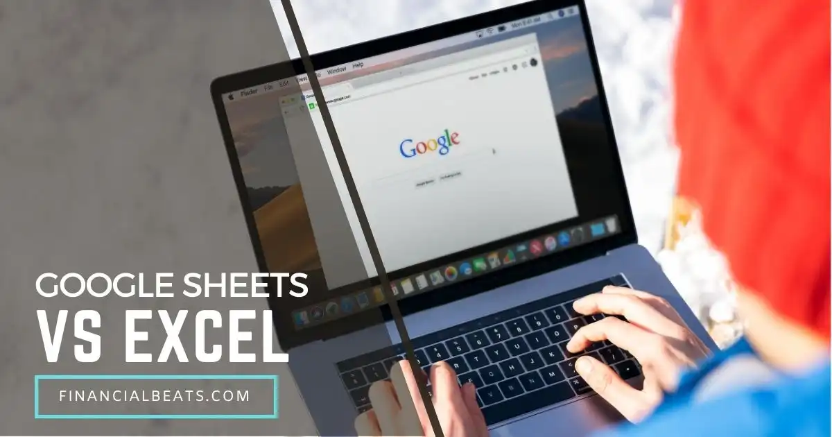 Google Sheets vs Excel