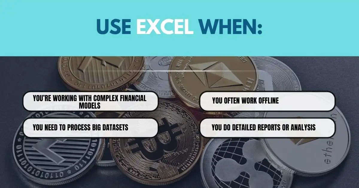 When to Use Excel Tool