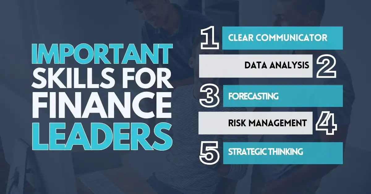 Important Skills for Finance Leaders