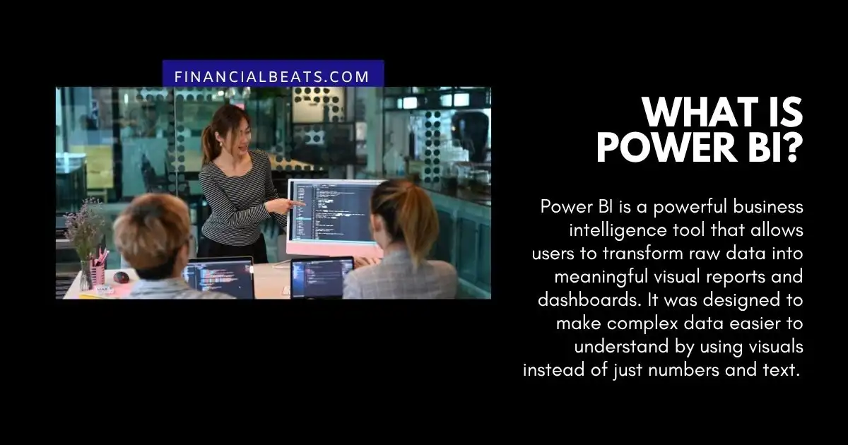 What Is Power BI?