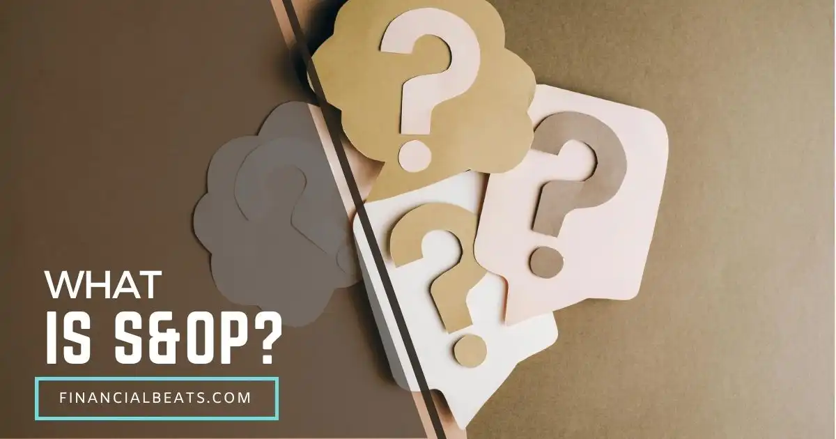 What is S&OP?
